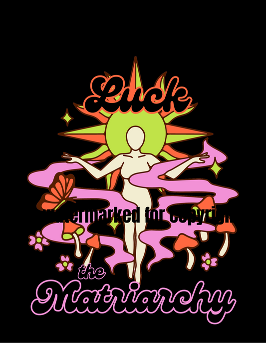 Luck the Matriarchy PNG1